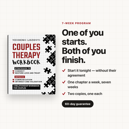 One of you starts. Both of you finish. A 7-week program you can begin without their agreement.